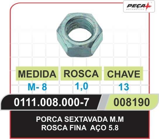 PORCA SEXTAVADA ROSCA FINA M8
